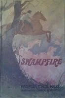 Weekly reader children's book club presents Swampfire B00073E6BY Book Cover