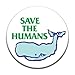Peace Resource Project Save The Humans - Button/Pinback