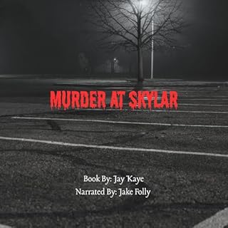 Murder at Skylar Audiobook By Jay Kaye cover art