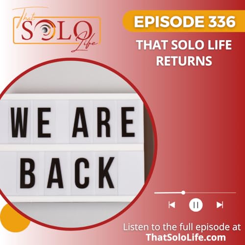 That Solo Life Returns with New Episodes