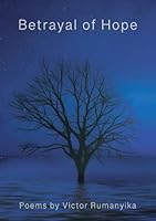Betrayal of Hope 1838367713 Book Cover