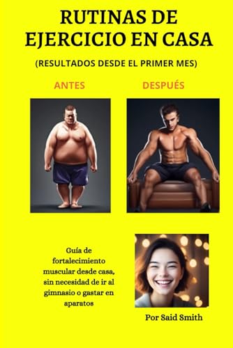 RUTINAS DE EJERCICIO EN CASA: (RESULTADOS GARANTIZADOS)