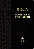 Biblia hombres de integridad 1588027716 Book Cover