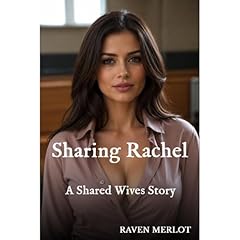 Sharing Rachel Audiobook By Raven Merlot cover art