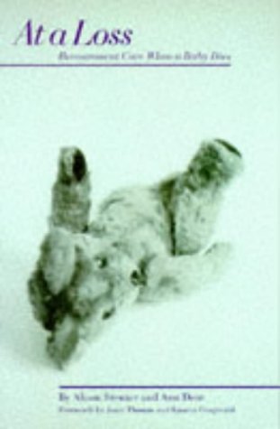 At a Loss: Bereavement Care When a Baby Dies