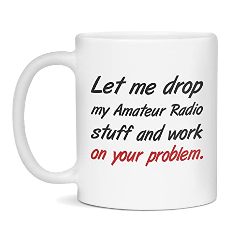 Mug for Amateur Radio Funny Amateur Radio Coffee Mug, 11-Ounce White