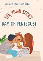 Day of Pentecost (The YHWH Series) B0DCZY5MQF Book Cover
