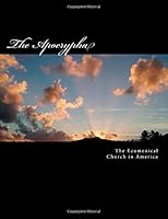 The Apocrypha: The Deuterocanonical Books of the Holy Bible 0692362231 Book Cover
