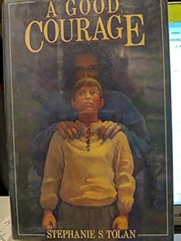 Hardcover A Good Courage Book