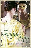 Rogue Spy: Spymaster 5 (A series of sweeping, passionate historical romance)