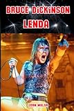  Bruce Dickinson: Lenda