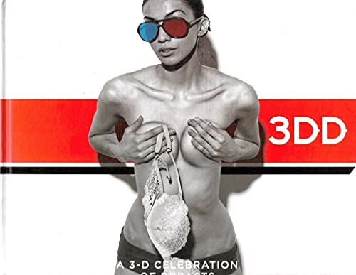3DD: A 3-D Celebration of Breasts