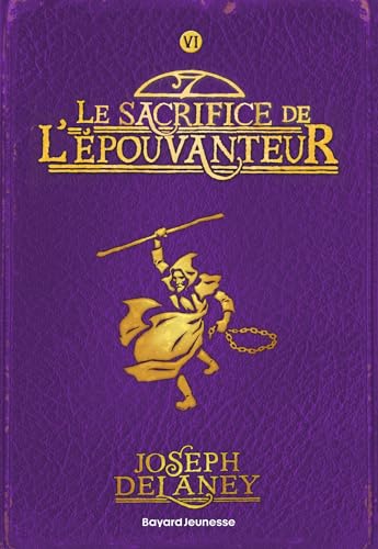 L'Épouvanteur poche, Tome 06: Le sacrifice de l'épouvanteur
