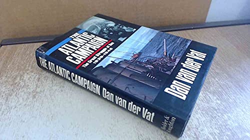Image of The Atlantic Campaign: Great Struggle at Sea, 1939-45