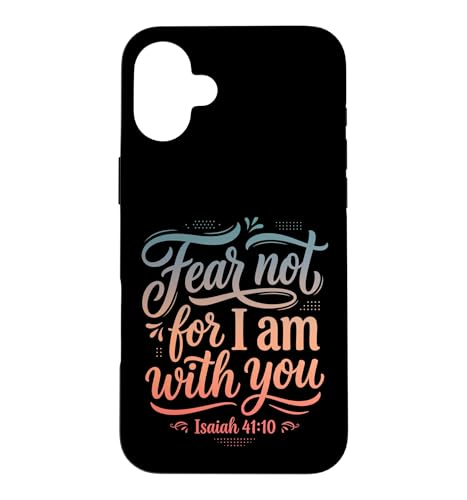 For I Am With You Isaiah 41 10 �����̈�� �X�}�z�P�[�X iPhone 16 Plus �p