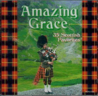 Amazing Grace ~ 35 Scottish Fav [Audio CD]