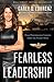 Fearless Leadership: High-Performance Lessons from the Flight Deck