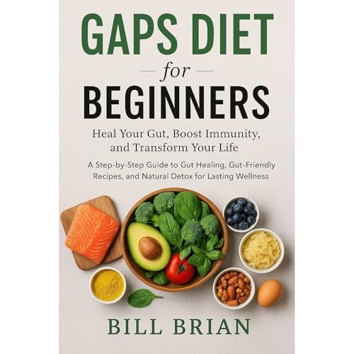 Bill Brian presents GAPS DIET FOR BEGINNERS episode artwork