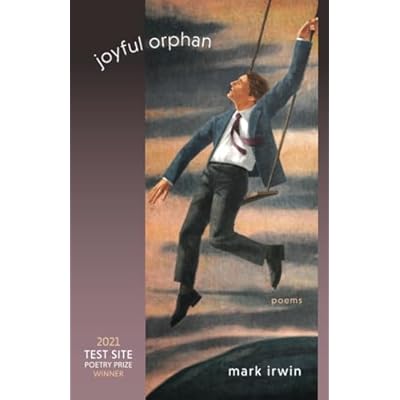 Joyful Orphan: Poems