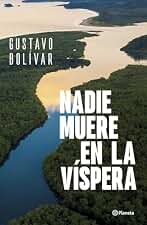 Nadie muere en la víspera (Ancora & Delfin)