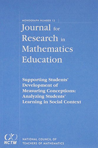 Supporting Students' Development of Measuring Conceptions: Analyzing Students' learning in Social Context, JRME Monograph #12 (JOURNAL FOR RESEARCH IN MATHEMATICS EDUCATION MONOGRAPH) view 2