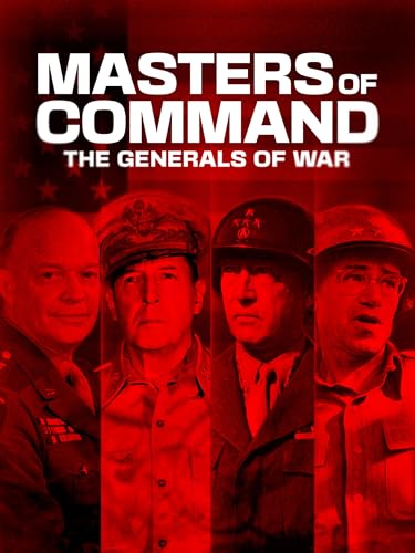 Masters of Command: The Generals of War ⭐