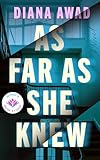 As Far as She Knew: A Novel