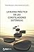 LA BUENA PR&Atilde;CTICA EN LAS CONSTELACIONES SIST&Atilde;MICAS (Spanish Edition)