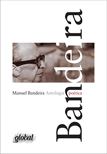 Antologia Poética - Manuel Bandeira