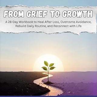 From Grief to Growth cover art