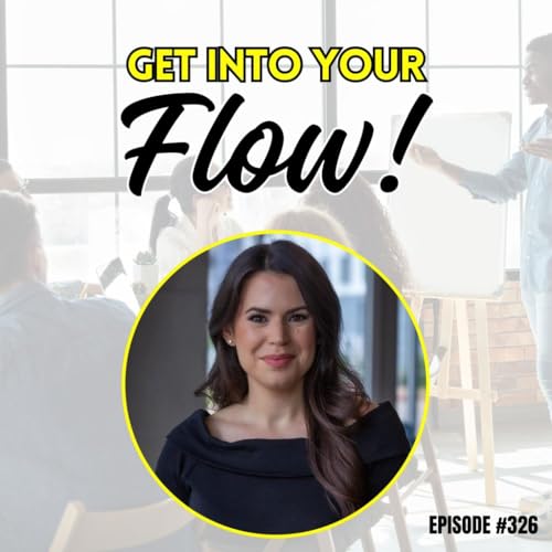 Get Into Flow Podcast Por arte de portada