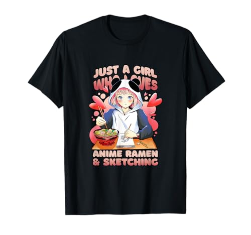 Just a Girl Who Loves Anime Ramen et artiste de croquis T-Shirt