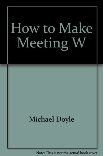 How to Make Meeting W 0515087386 Book Cover