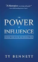 The Power of Influence 1933057726 Book Cover