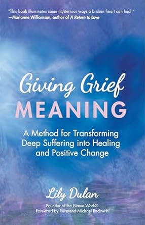 Giving Grief Meaning