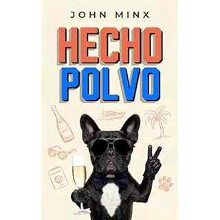 Hecho Polvo Audiolibro Por John Minx arte de portada