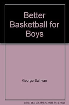 Paperback Better Basketball for Boys Book