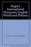 Roget's International Thesaurus: English Words and Phrases B00150RRZ0 Book Cover