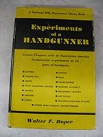 Experiments of a handgunner B0007E84SY Book Cover