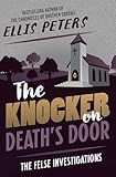 The Knocker on Death's Door (The Felse Investigations Book 10)