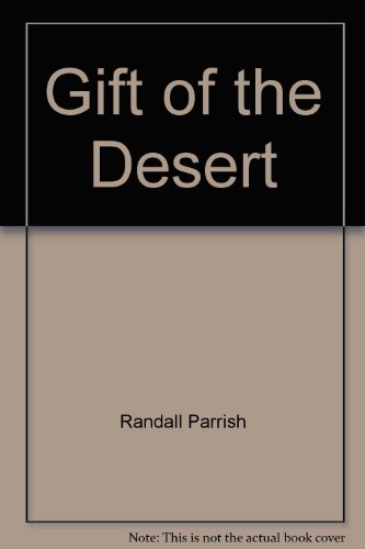 Gift of the Desert B000H75UC4 Book Cover