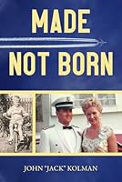 Made Not Born 1614689725 Book Cover