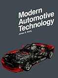Modern Automotive Technology by James E. Duffy (1993-04-30)