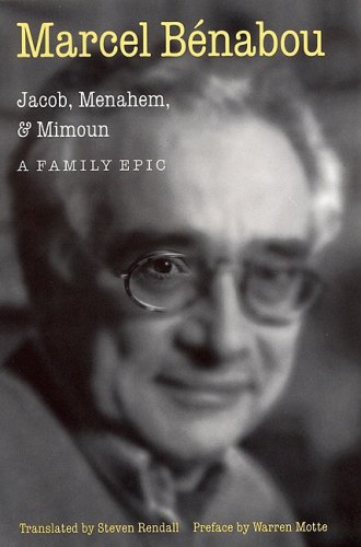 Jacob, Menahem, and Mimoun: A Family Epic Jacob, Menahem, and Mimoun: A Family Epic
