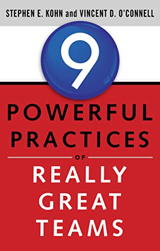 9 Powerful Practices of Really Great Teams
