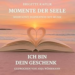 Ich bin dein Geschenk - Meditative Inspiration mit Musik cover art