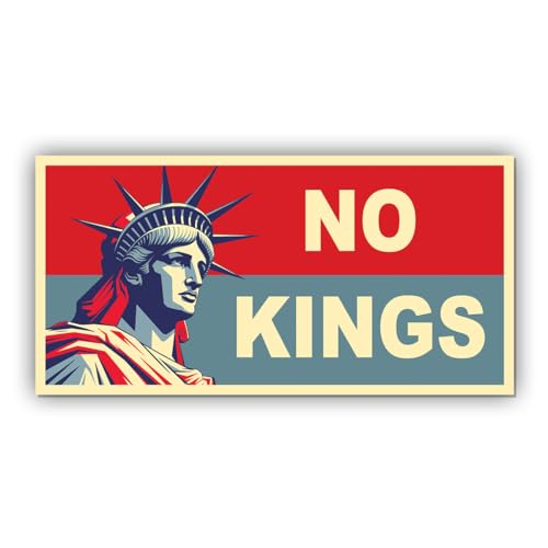 Magnet Sticker No Kings Magnetic Statue of Liberty Liberal Progressive Values Democrat Feminist Gift Human Rights Freedom for Bumper Refrigerator Cruise Door Car Truck 7.5x3.75in