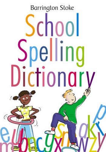 Télécharger School Spelling Dictionary Livre eBook France