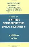  III-Nitride Semiconductors (Optoelectronic Properities of Semiconductors and Superlattices, 14)