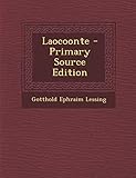 gotthold ephraim lessing werke und briefe in zwölf bänden  Laocoonte